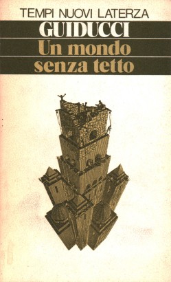 Un mondo senza tetto. Come avere una casa per tutti?