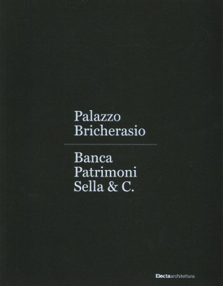 Palazzo Bricherasio. Banca Patrimoni Sella & C.