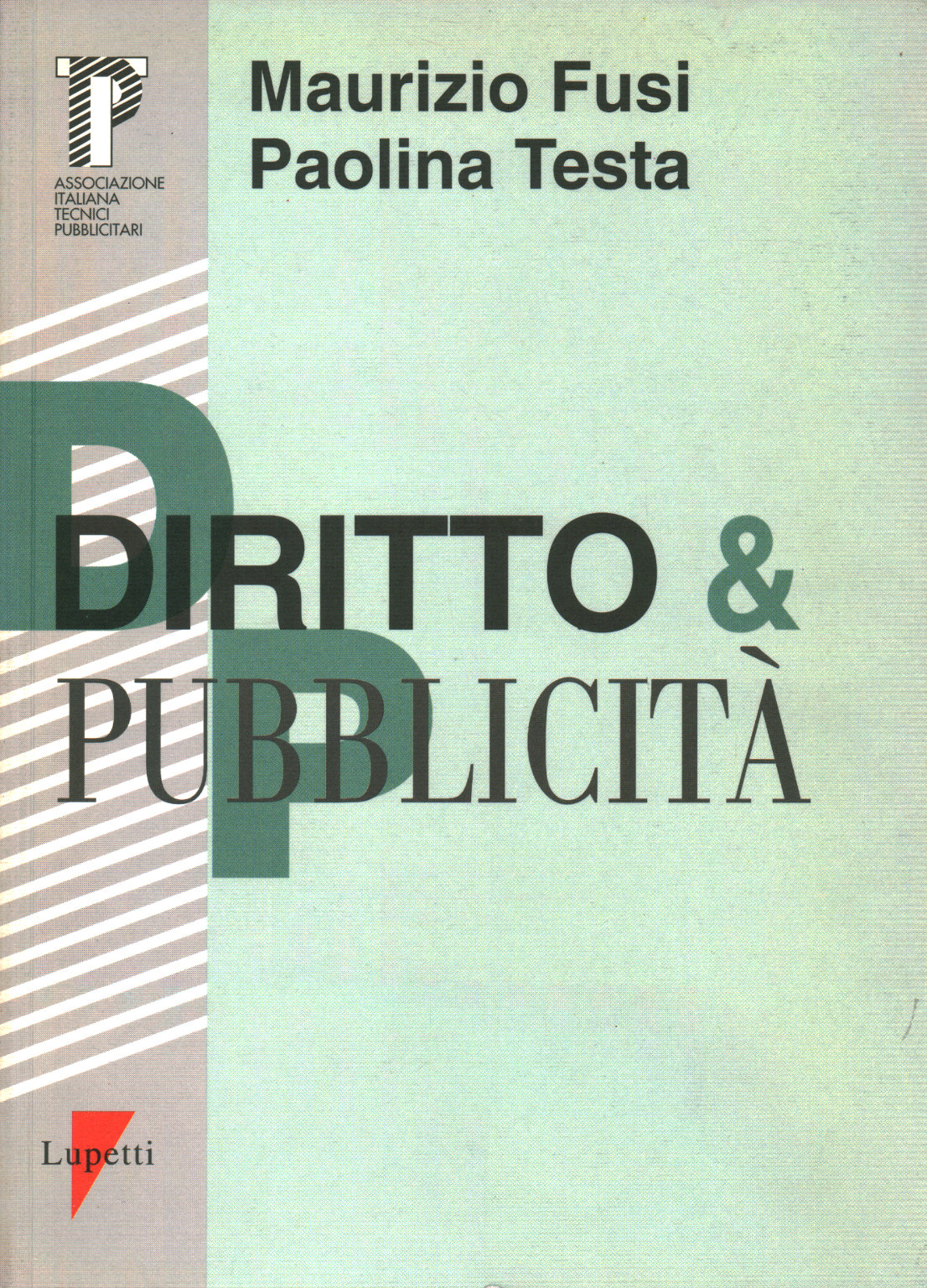 Diritto e pubblicità, s.a.