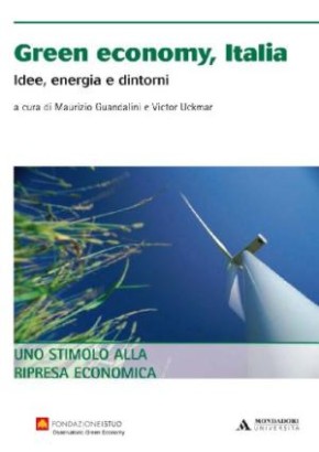 Green economy. Idee, energia e dintorni