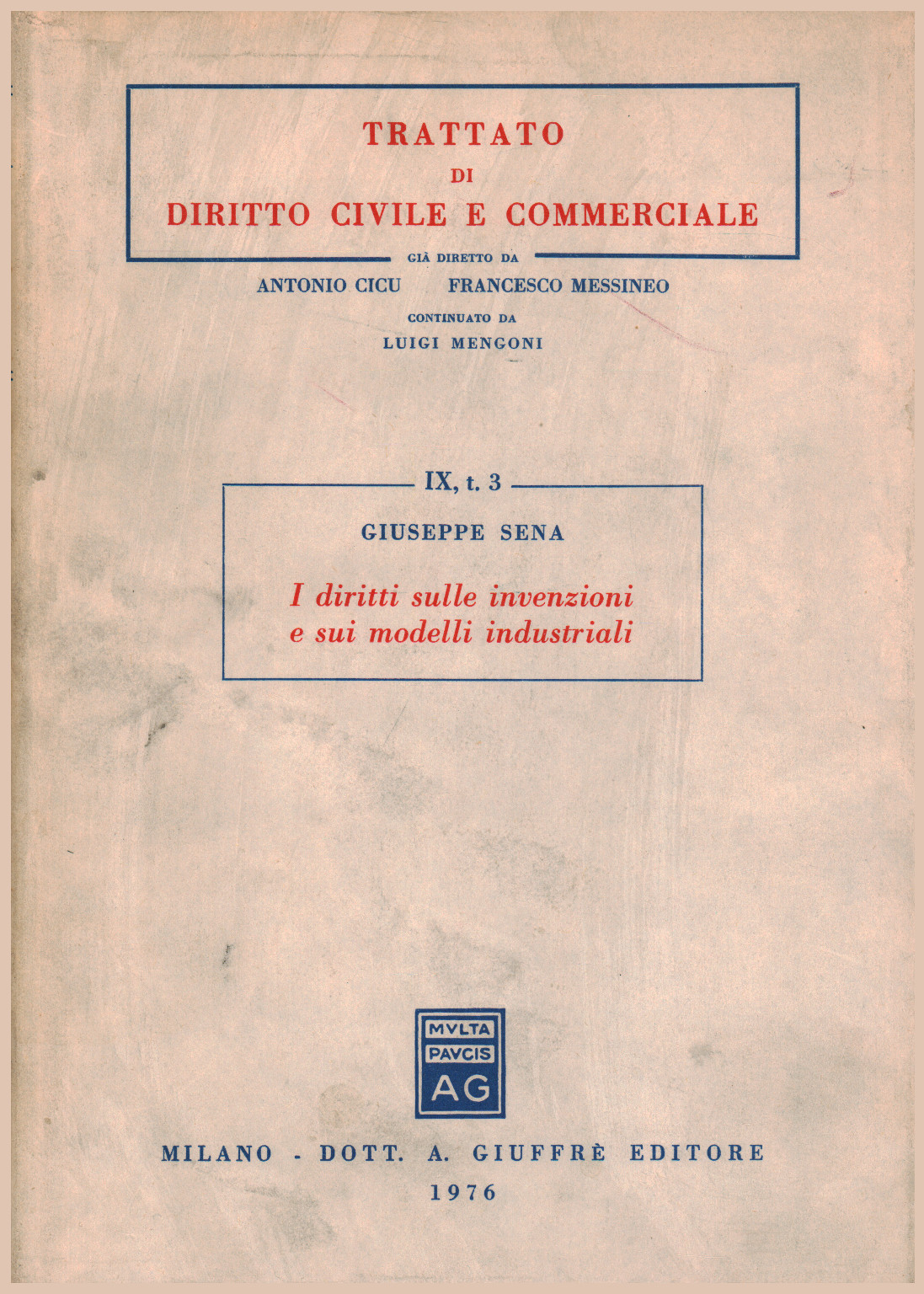 I diritti sulle invenzioni e sui modelli industria, s.a.