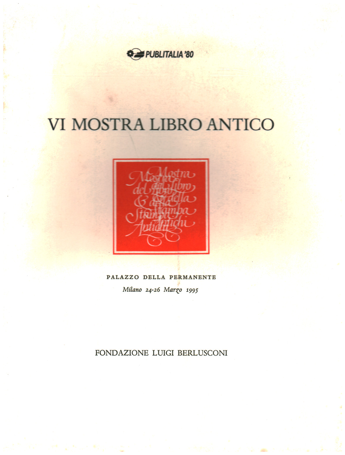 VI Exposition de livres anciens, s.a.