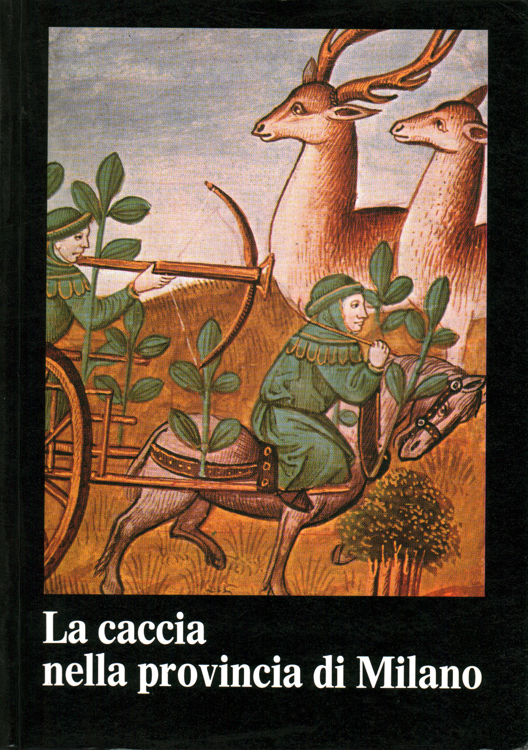 Jagd in der Provinz Mailand, s.a.