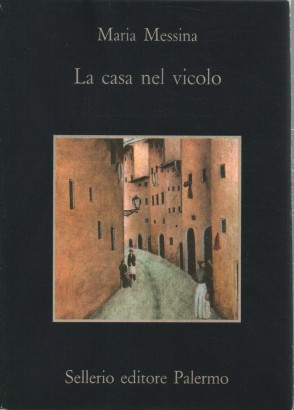 La casa nel vicolo