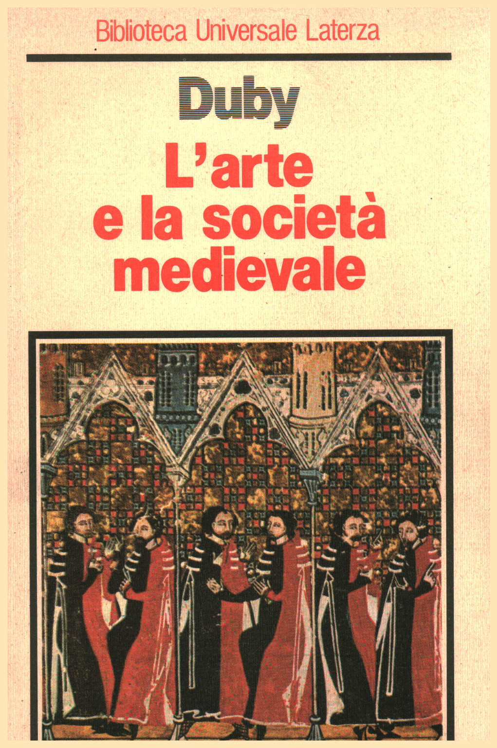 L'arte e la società medievale, s.a.