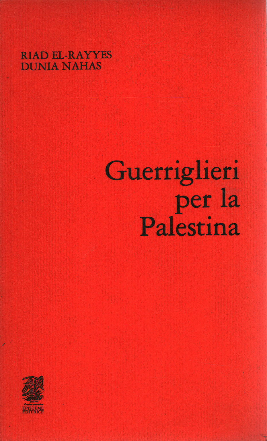 Guerrillas for Palestine, s.a.