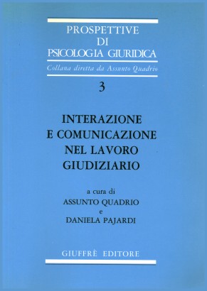 Interazione e comunicazione nel lavoro giudiziario