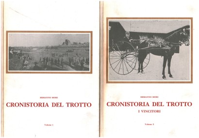 Cronistoria del trotto (2 Volumi)