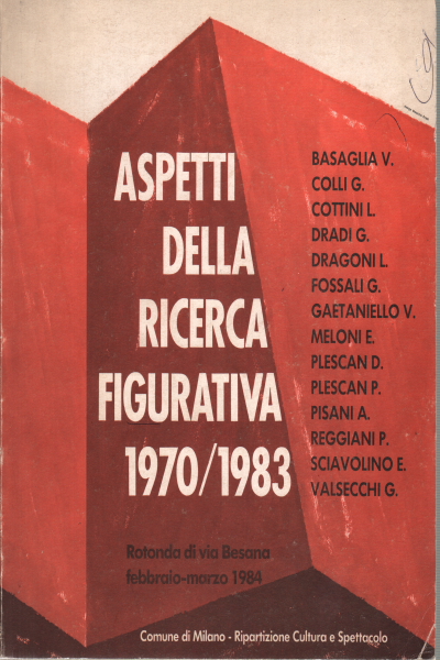 Aspetti della ricerca figurativa 1970/1983