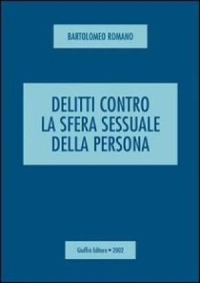 Delitti contro la sfera sessuale della persona