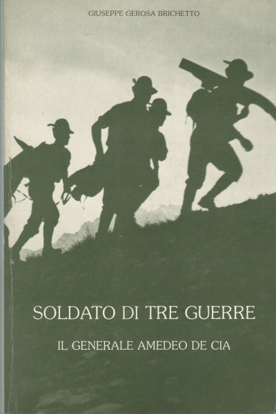 Soldato di tre guerre, s.a.