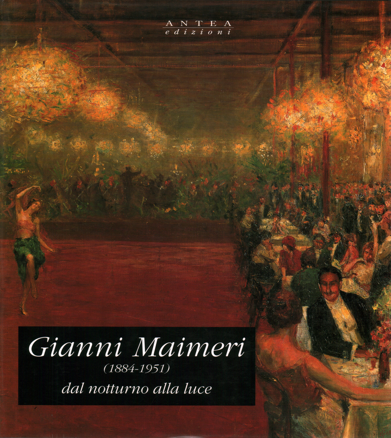 Gianni Maimeri dal notturno alla luce (1884-1951), s.a.