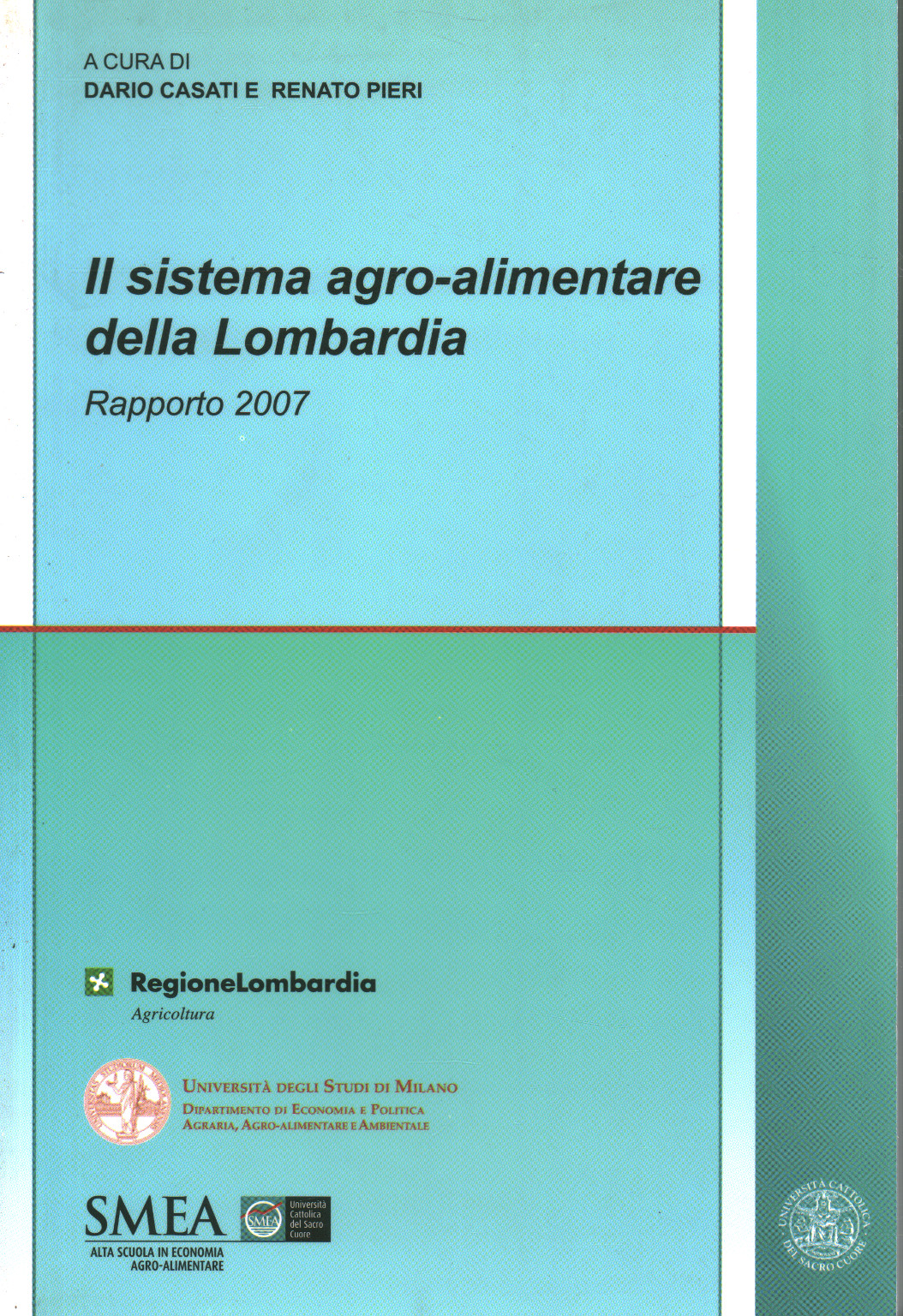 The agro-food system of the Lombardy region, s.a.