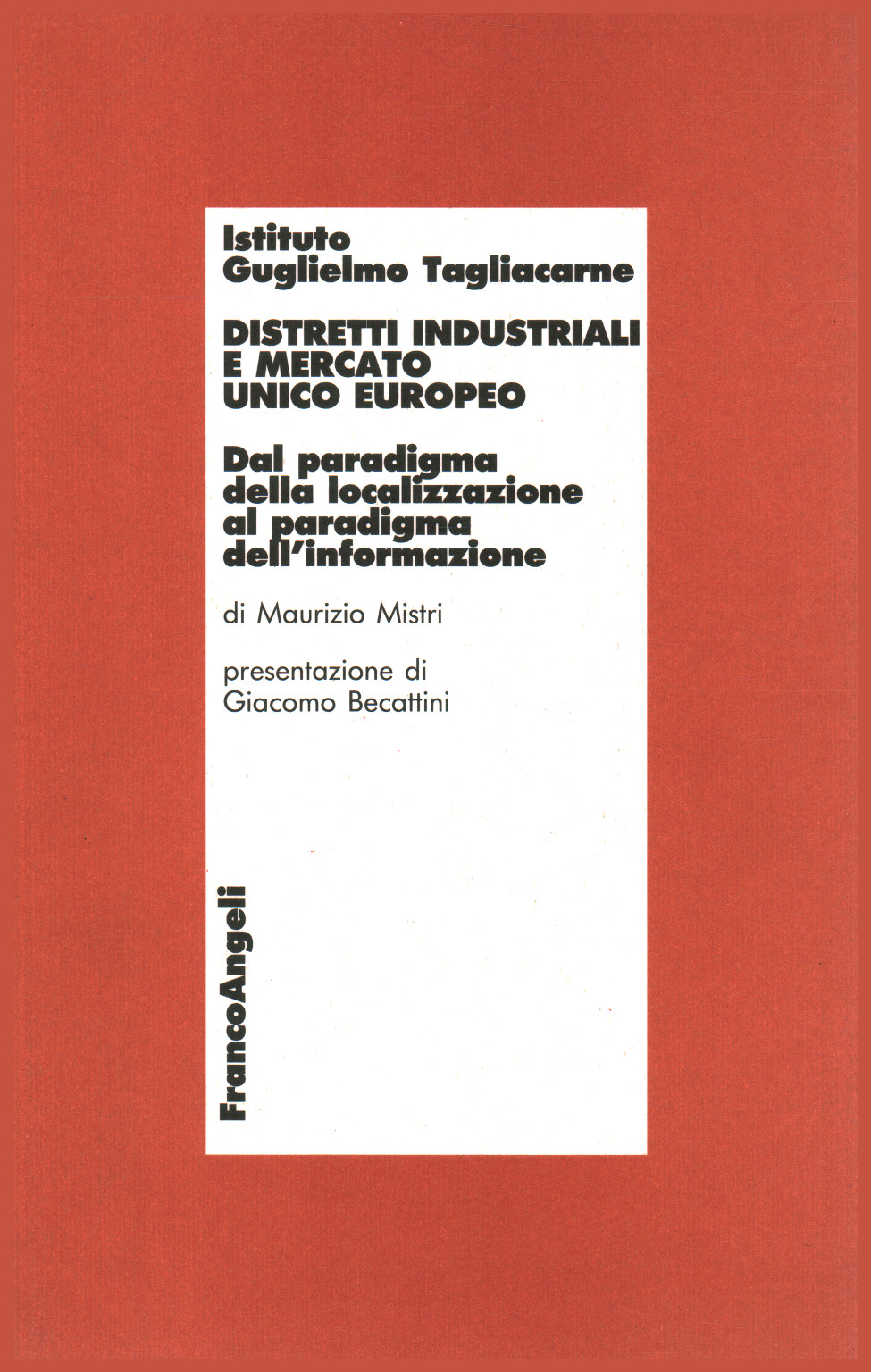 Los distritos industriales y el mercado único europeo, s.una.
