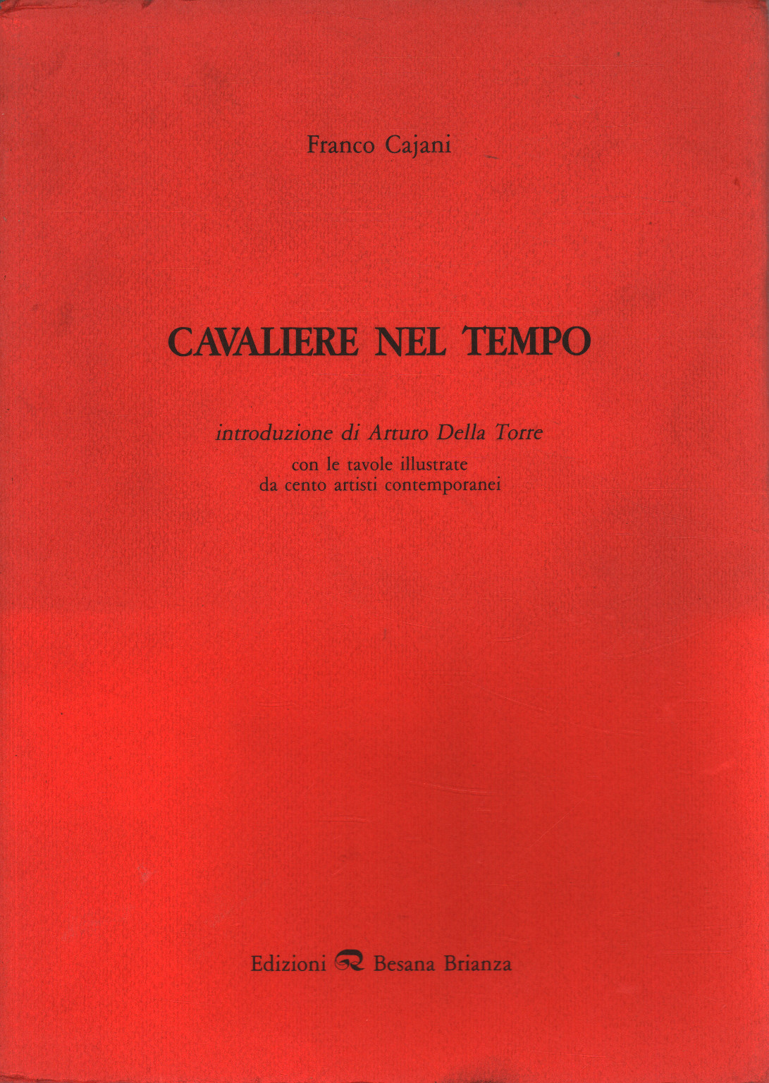 Cavaliere nel tempo (1987-1988), s.a.