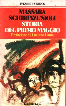 Storia del Primo Maggio