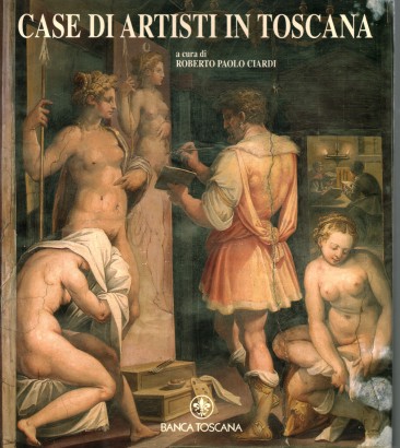 Case di artisti in Toscana