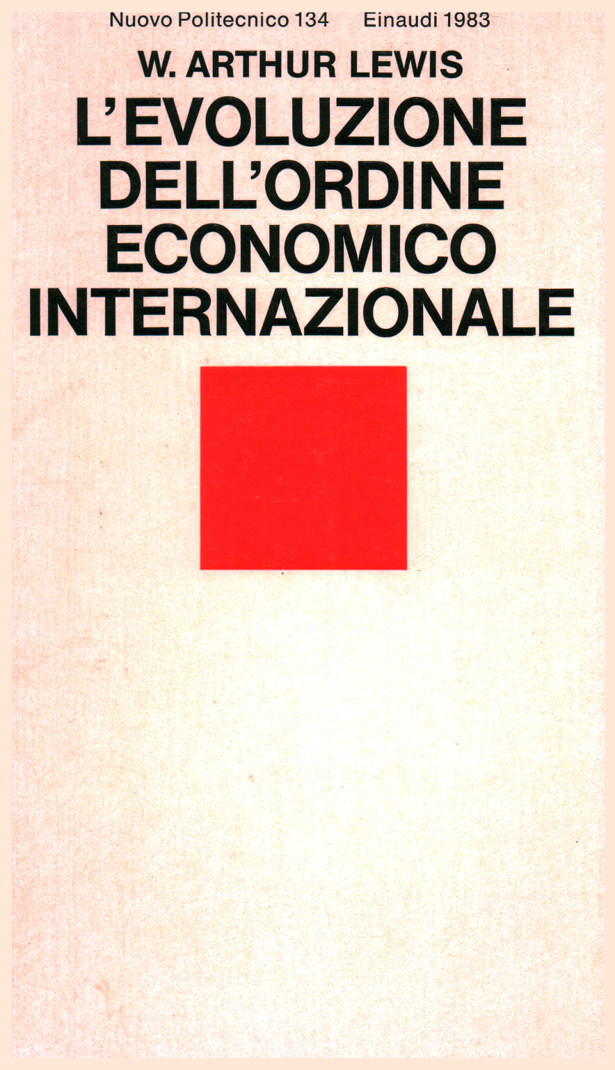 L evoluzione dell ordine economico internazionale, s.a.