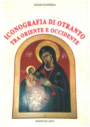 Iconografia di Otranto tra oriente e occidente