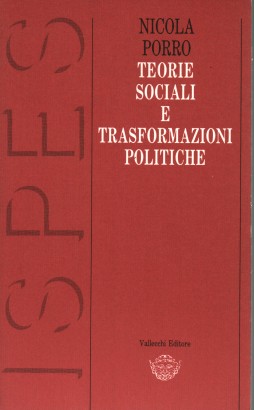 Teorie sociali e trasformazioni politiche