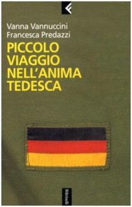 Piccolo viaggio nell'anima tedesca