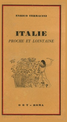 Italie proche et lointaine