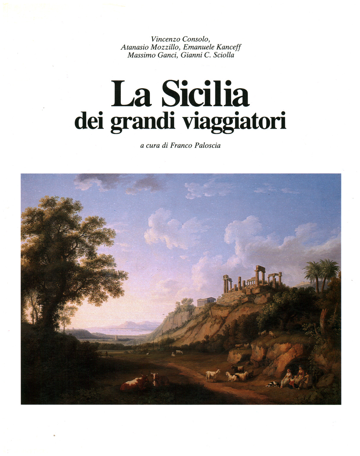 La Sicilia dei grandi viaggiatori, s.a.