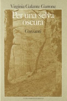 Per una selva oscura