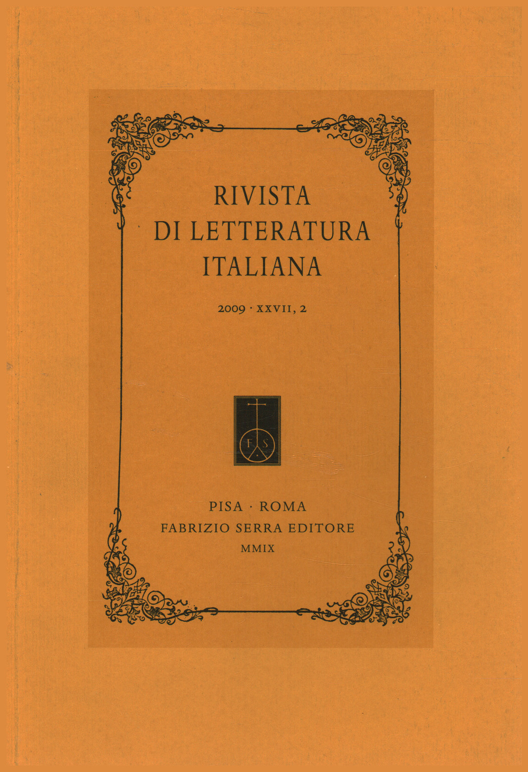 La revue de la littérature italienne, 2009,XXVII,2, s.un.