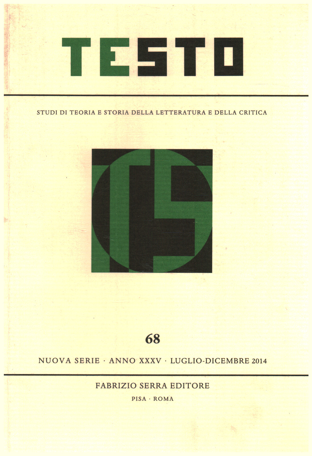 Texte,68, Année XXXV, juillet-décembre,2014, AA.VV
