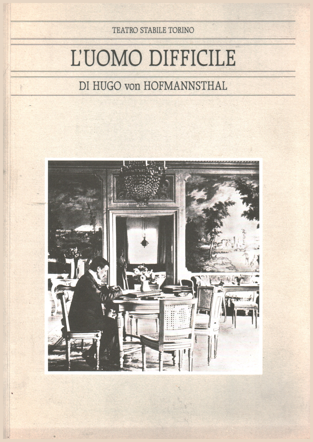 L'uomo difficile, Hugo Von Hofmannsthal