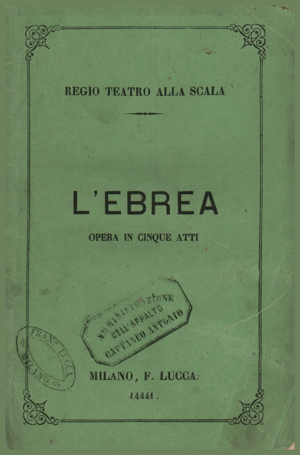 L'Ebreo opera in cinque atti da rappresentarsi a, Fromental Halevy Eugene Scribe M. Marcello,L'Ebreo opera in cinque atti%2,L'Ebreo opera in cinque atti%2,L'Ebreo opera in cinque atti%2,L'Ebreo opera in cinque atti%2,L'Ebreo opera in cinque atti%2,L'Ebreo opera in cinque atti%2,L'Ebreo opera in cinque atti%2,L'Ebreo opera in cinque atti%2,L'Ebreo opera in cinque atti%2,L'Ebreo opera in cinque atti%2