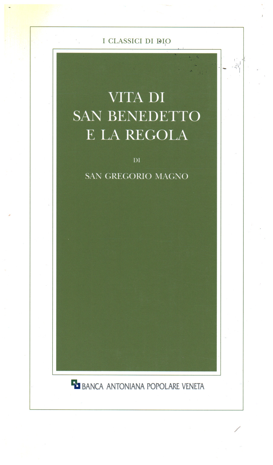Vie de saint Benoît et la règle, s.a.