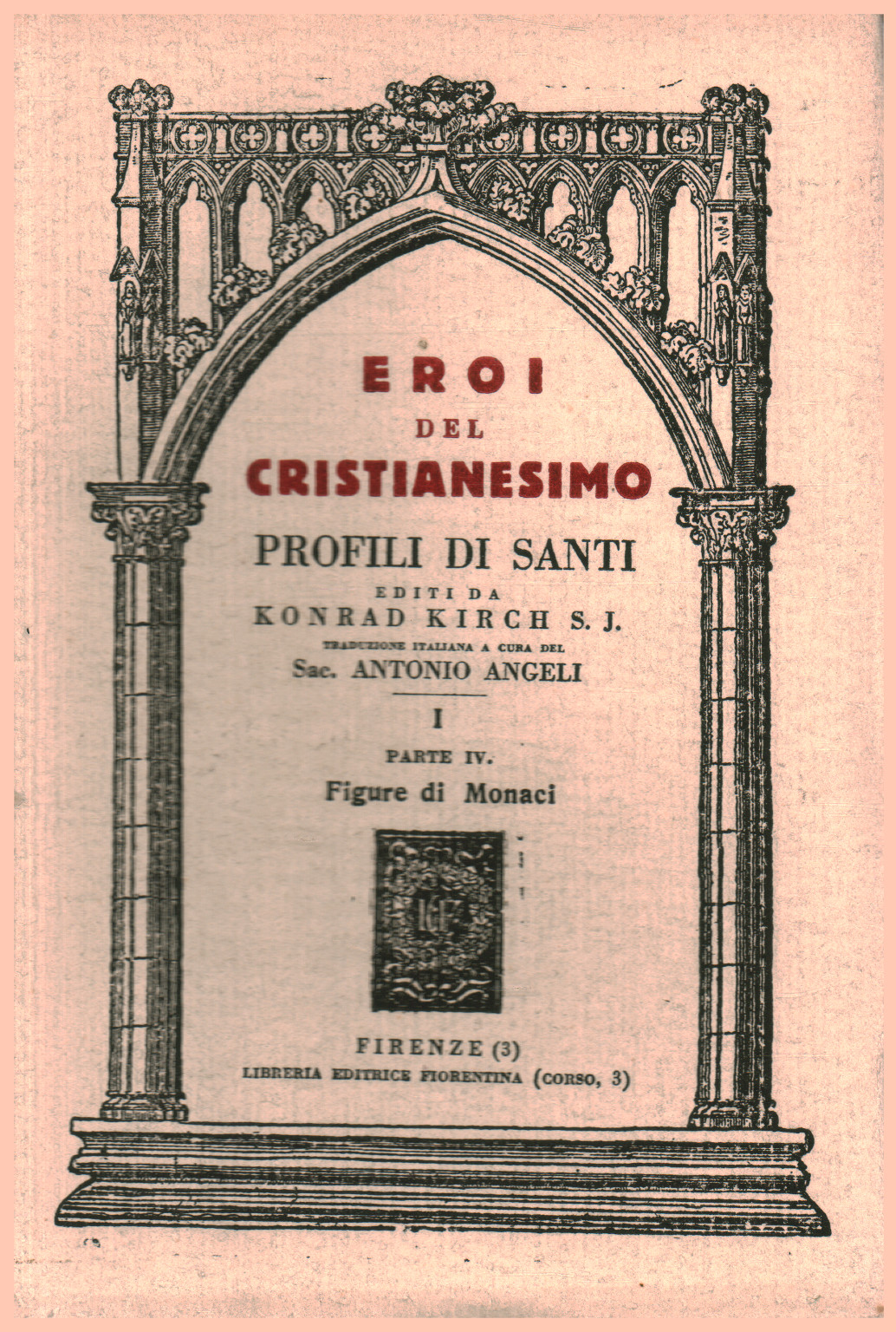 Le héros du Christianisme, les profils des Saints, Vol. La Pa, Konrad Kirch