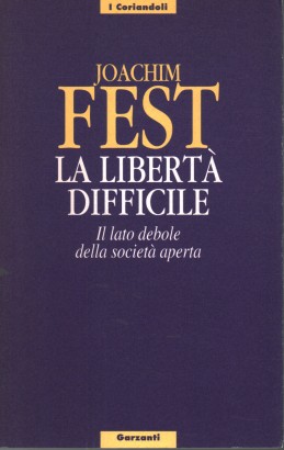 La libertà difficile