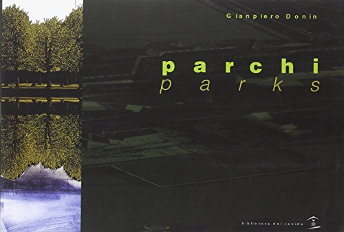 Parchi Parks, Gianpiero Donin