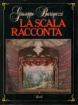 La Scala racconta