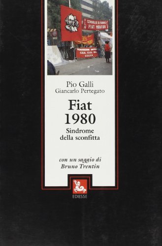 Fiat 1980, Pio Galli Giancarlo Pertegato