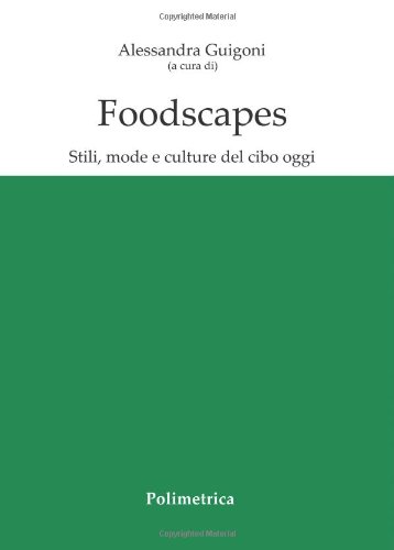 Foodscapes, Alessandra Guigoni