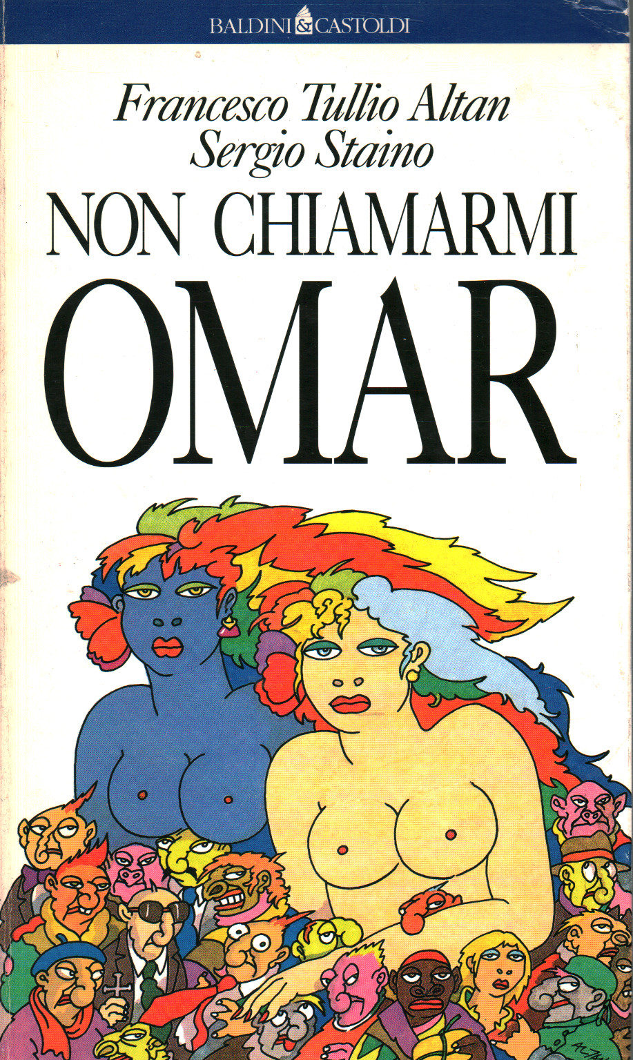 Non chiamarmi Omar, Francesco Tullio Altan Sergio Staino