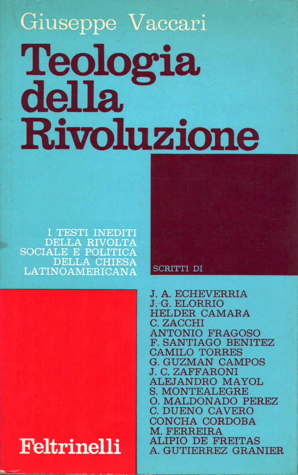 Teologia della Rivoluzione, Giuseppe Vaccari