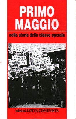 Primo maggio nella storia della classe operaia