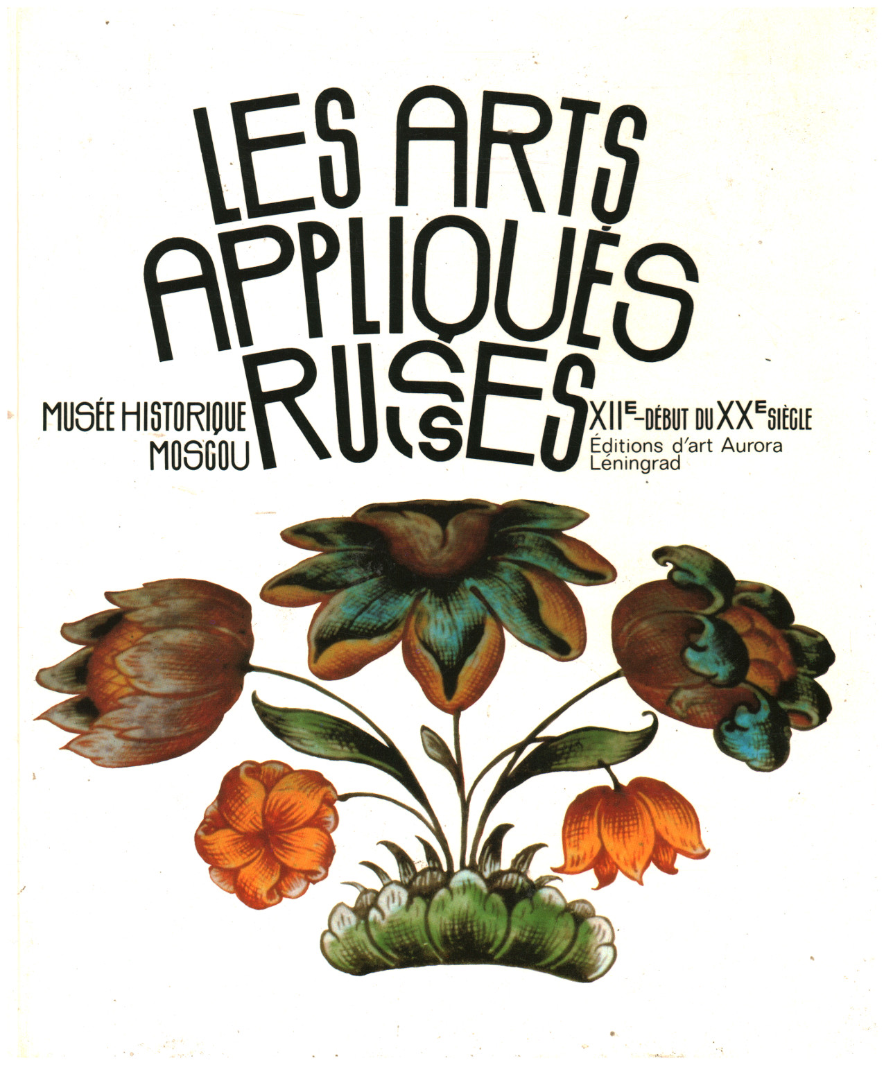 Les arts appliques russes xii eme debut du xx eme , AA.VV