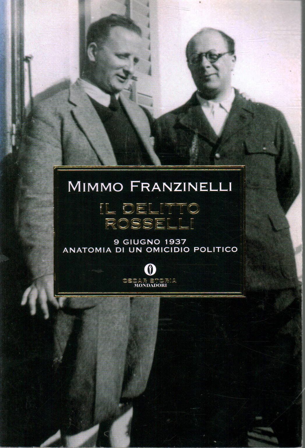 The Rosselli crime, Mimmo Franzinelli