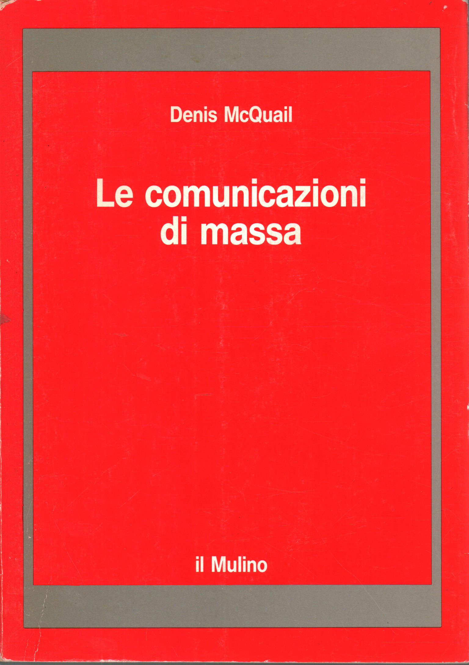 Le Politiche Dei Mass Media Evoluzione E Trasformazione Del Sistema Mondiale Delle Comunicazioni Di Massa Denis Mcquail Sociologia Scienze Umane Libreria Dimanoinmano It