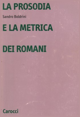 La prosodia e la metrica dei Romani