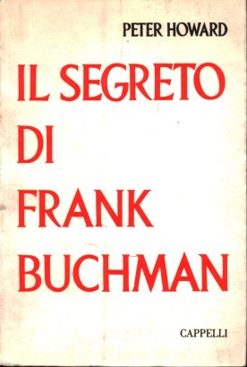 Il segreto di Frank Buchman