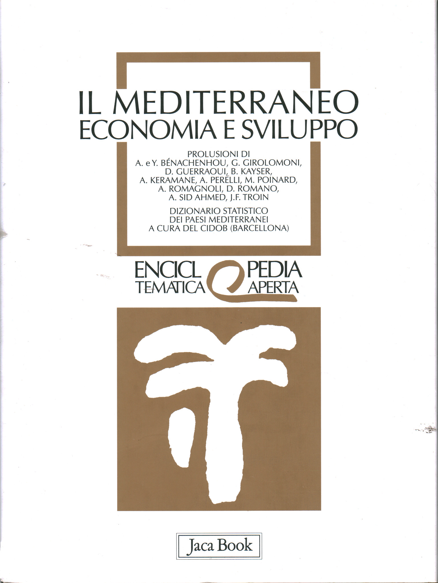 Il mediterraneo economia e sviluppo, AA.VV