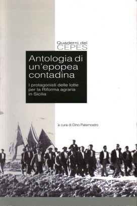 Antologia di un'epopea contadina