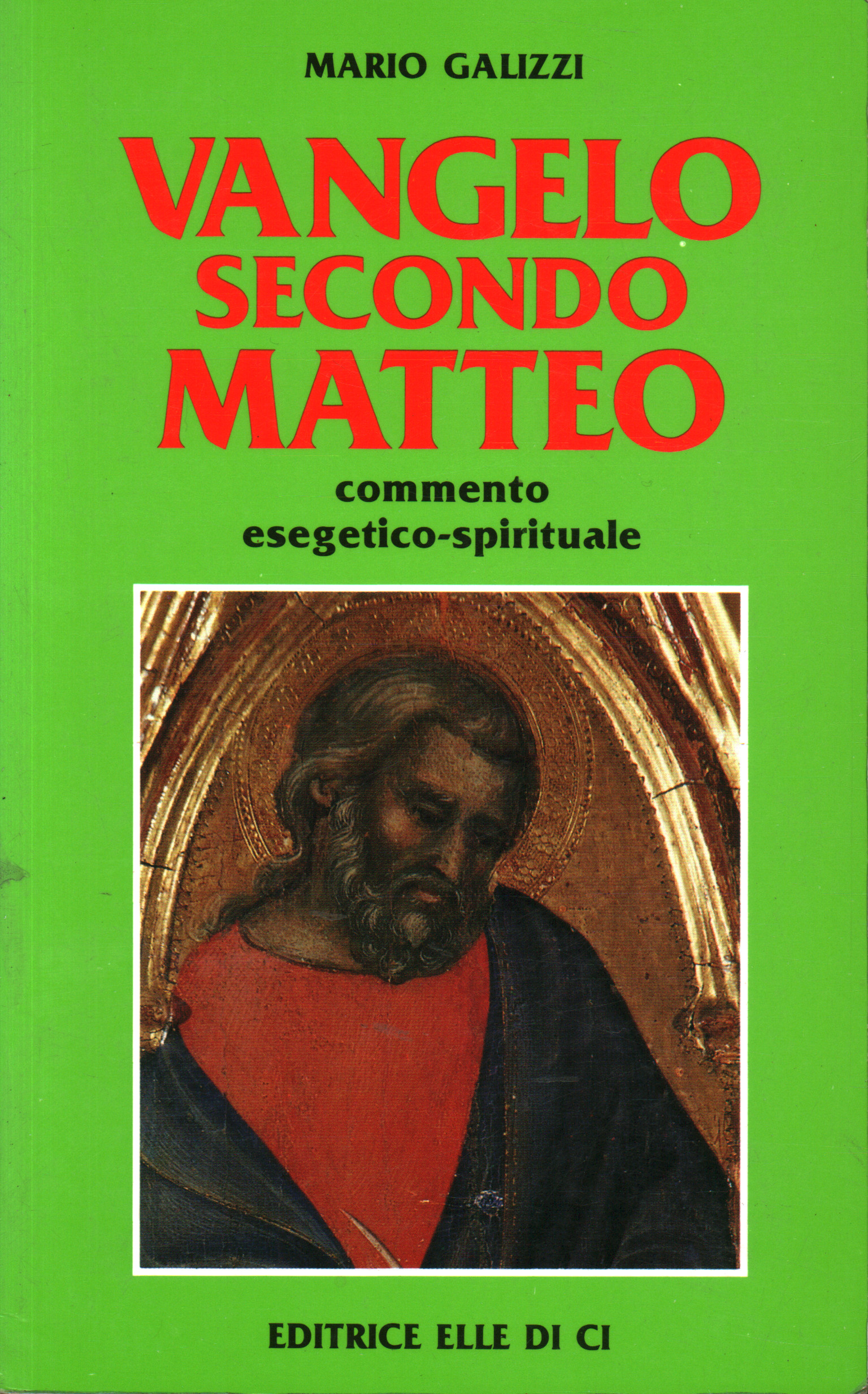 Mario Galizzi, usato, Vangelo secondo Matteo, Commento  esegetico-spirituale, Libreria, Religione